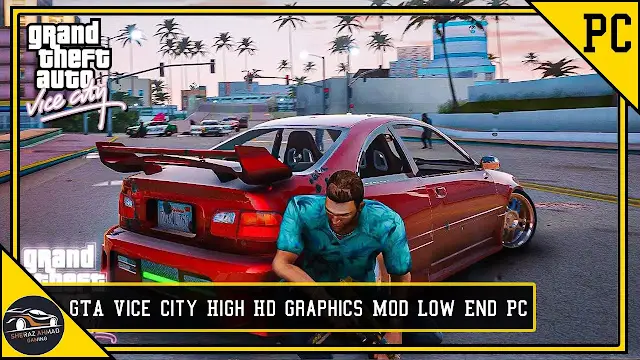 GTA Vice City Natural Shaders High Graphics Mod For Low End Pc