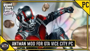 Antman Mod For GTA Vice City (1)