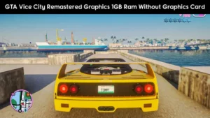 GTA Vice City Remastered Graphics Mod For Low End Pc